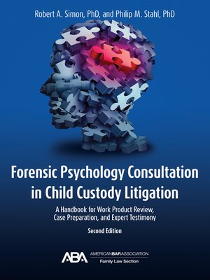 cover image of Forensic Psychology Consultation in Child Custody Litigation